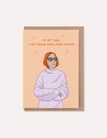 Lazy, Friendship Card